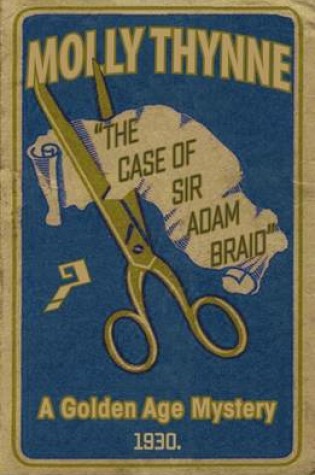 Cover of The Case of Sir Adam Braid