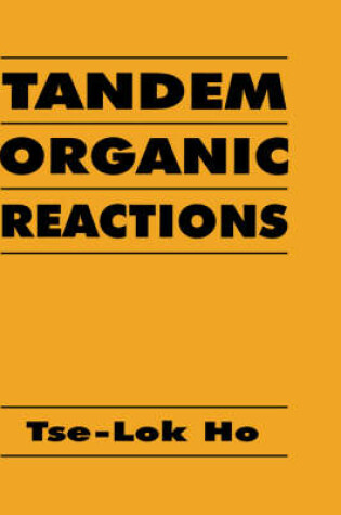 Cover of Tandem Organic Reactions