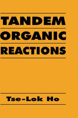 Book cover for Tandem Organic Reactions