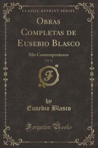 Cover of Obras Completas de Eusebio Blasco, Vol. 13