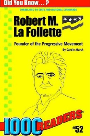 Cover of Robert M La Follette