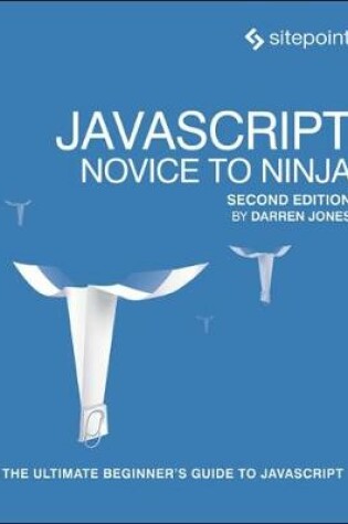 Cover of JavaScript – Novice to Ninja 2e