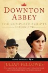 Book cover for Downton Abbey Script Book Season 1