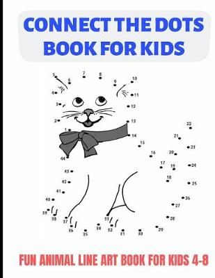 Book cover for Connect the Dots Book for Kids