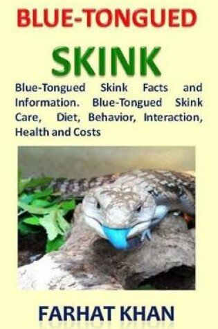 Cover of Blue-Tongued Skink