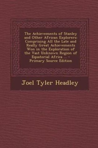 Cover of The Achievements of Stanley and Other African Explorers