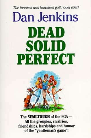 Cover of Dead Solid Perfect