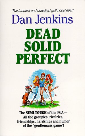 Book cover for Dead Solid Perfect