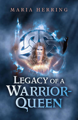 Book cover for Legacy of a Warrior Queen