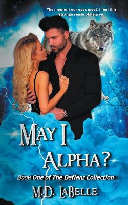 Cover of May I Alpha?