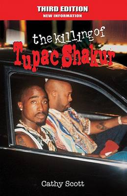 Book cover for The Killing of Tupac Shakur 3rd Edition
