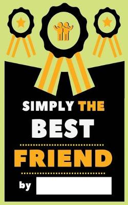 Book cover for Simply The Best Friend