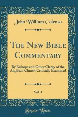 Cover of The New Bible Commentary, Vol. 1