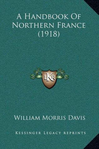 Cover of A Handbook of Northern France (1918)