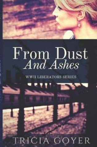 Cover of From Dust and Ashes