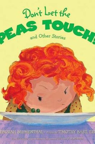 Cover of Don't Let the Peas Touch!