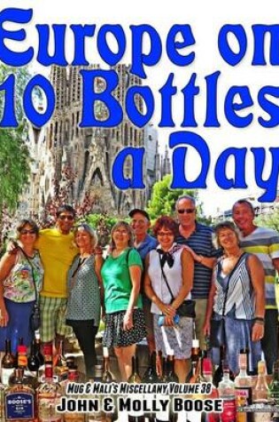 Cover of Europe on 10 Bottles a Day