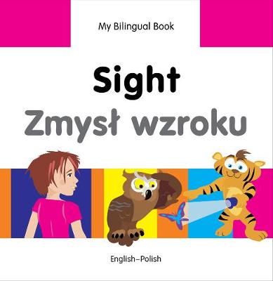 Book cover for My Bilingual Book -  Sight (English-Polish)