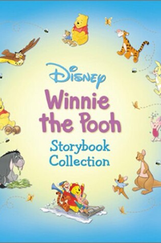Cover of Disney's: Winnie the Pooh Storybook Collection