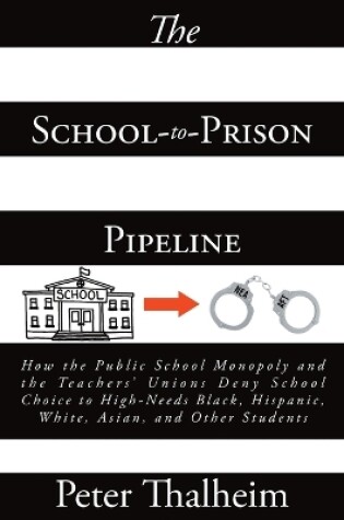 Cover of The School-to-Prison Pipeline