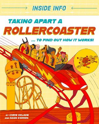 Cover of Inside Info: Taking Apart a Rollercoaster