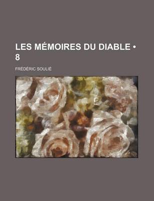 Book cover for Les Memoires Du Diable (8 )