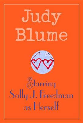 Book cover for Starring Sally J. Freedman as Herself