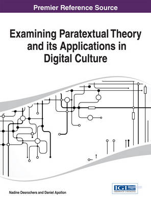 Cover of Examining Paratextual Theory and its Applications in Digital Culture