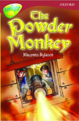 Book cover for Oxford Reading Tree: Stage 15: TreeTops: The Powder Monkey