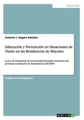 Book cover for Educacion y Prevencion en Situaciones de Duelo en las Residencias de Mayores