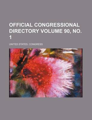 Book cover for Official Congressional Directory Volume 90, No. 1