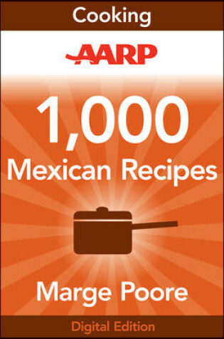 Cover of AARP 1,000 Mexican Recipes