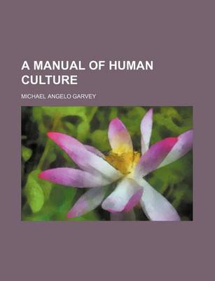 Book cover for A Manual of Human Culture