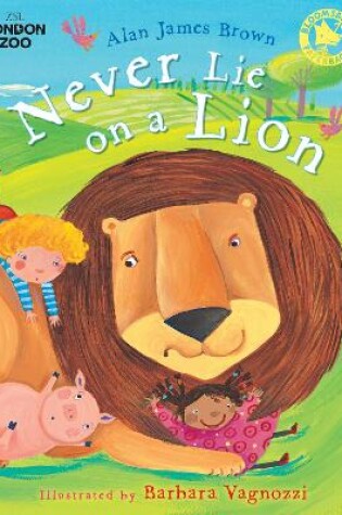 Cover of Never Lie on a Lion