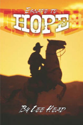 Cover of Escape to Hope