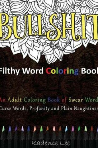 Cover of Filthy Word Coloring Book