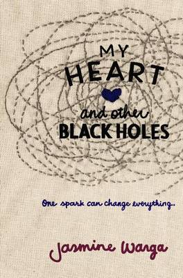 Cover of My Heart and Other Black Holes