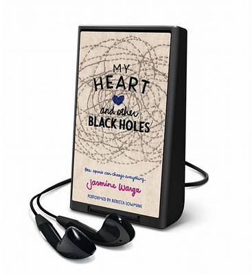 Book cover for My Heart and Other Black Holes