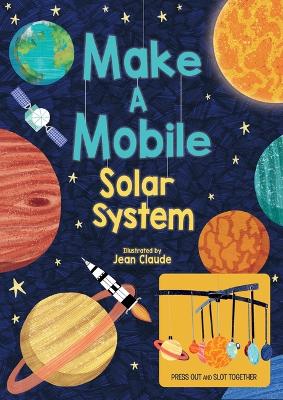 Book cover for Make a Mobile: Solar System