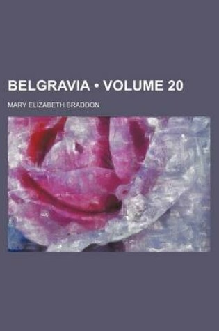 Cover of Belgravia (Volume 20)