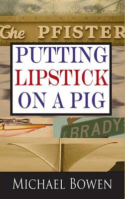 Book cover for Putting Lipstick on a Pig