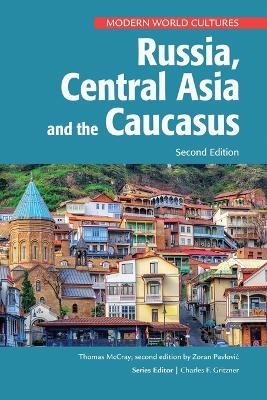 Book cover for Russia, Central Asia, and the Caucasus