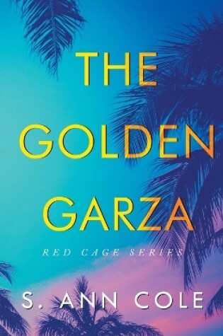 Cover of The Golden Garza