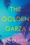 Book cover for The Golden Garza