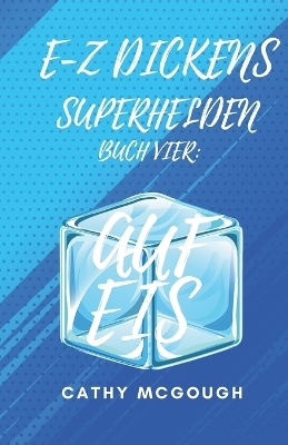 Cover of E-Z Dickens Superhelden Buch Vier