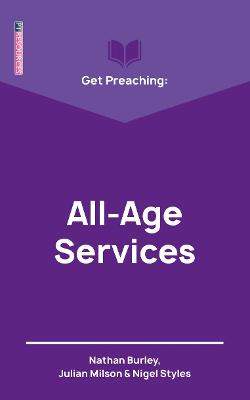 Cover of Get Preaching: All-Age Services