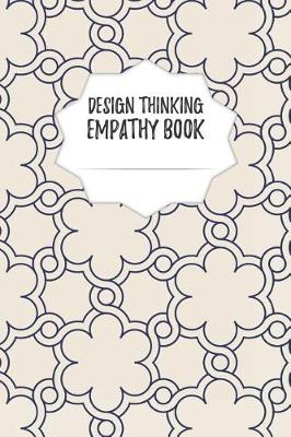 Book cover for Design Thinking Empathy Book