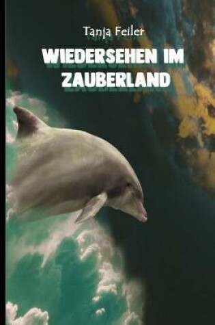 Cover of Wiedersehen Im Zauberland