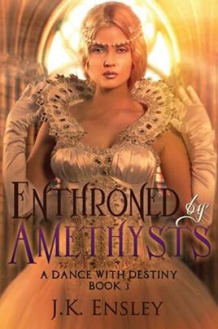 Cover of Enthroned by Amethysts