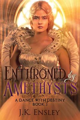 Book cover for Enthroned by Amethysts